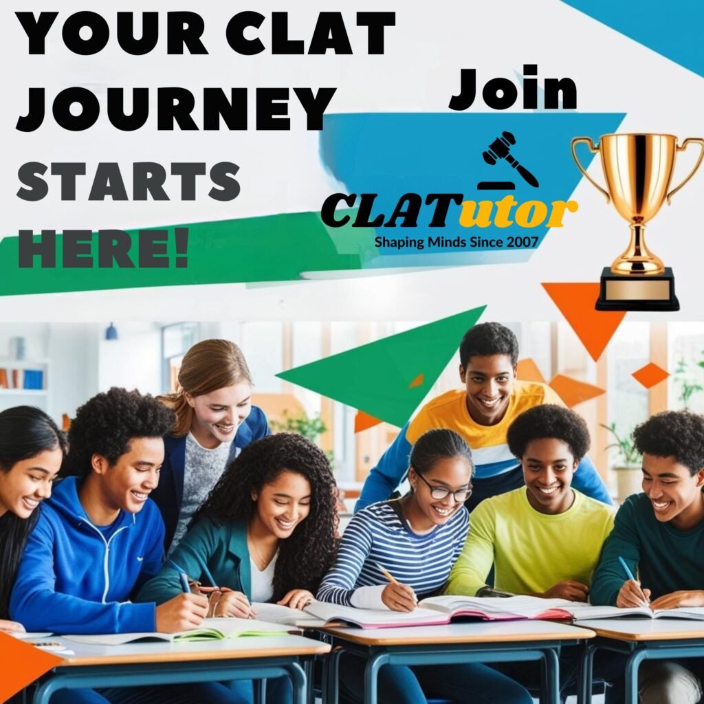 YOUR CLAT JOURNEY STARTS HERE! Join CLATUTOR Join Clatutor - Trusted Since 2007
